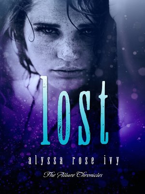cover image of Lost (The Allure Chronicles #3)